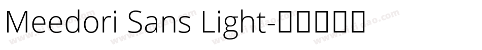 Meedori Sans Light字体转换